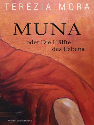 cover image of Muna oder Die Hälfte des Lebens